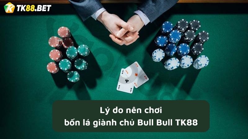 Lý do nên chơi tại TK88